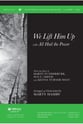 We Lift Him Up with All Hail the Power SATB choral sheet music cover